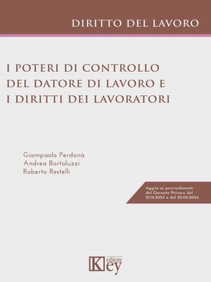 cover image of I poteri di controllo del datore di lavoro e i diritti dei lavoratori